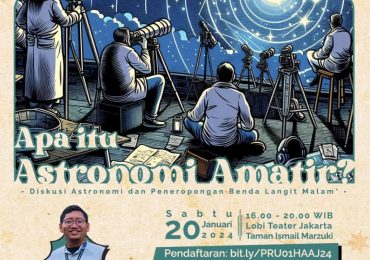 Pertemuan rutin HAAJ 1, Mengenal Astronomi Amatir